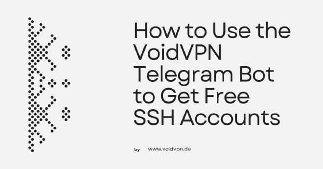 VoidVPN Telegram Bot Guide
