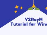 V2RayN Tutorial for Windows