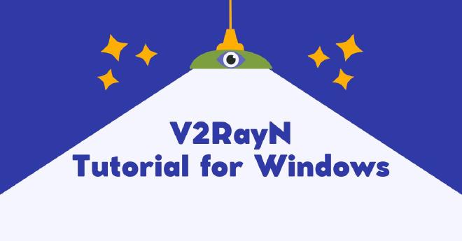 V2RayN Tutorial for Windows